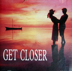 Get closer